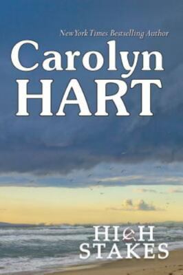High Stakes by Hart, Carolyn