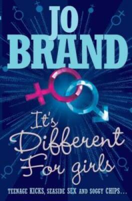 Its Different for Girls - Paperback By Brand, Jo - VERY GOOD