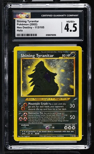 CGC 4.5 Shining Tyranitar 113/105 Neo Destiny Holo Pokemon Card