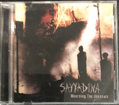 Sayyadina ‎– Mourning The Unknown CD 2007 Sound Pollution Records