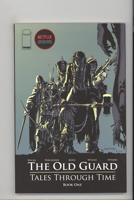 The Old Guard: Tales Through Time Book One Image NEW Never Read TPB