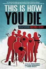 This Is How You Die: Stories of the Inscrutable, Inf...