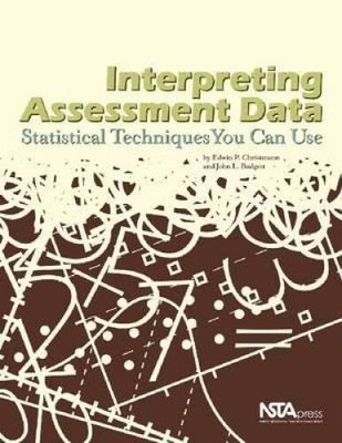 Interpreting Assessment Data: Statistical Techniques You Can Use ( - GOOD