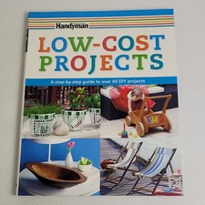 Handyman Low-Cost Projects Step-by-step guide to over 60 DIY P/B Reader's Digest