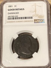 1801 LARGE CENT NGC GOOD DETAILS DAMAGED