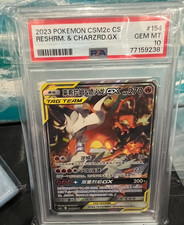 Reshiram & Charizard GX 154/150 PSA 10 Chinese CSM2c