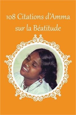 108 citations d'Amma sur la B�atitude (Paperback or Softback)