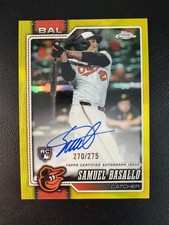 Samuel Basallo Chrome 2026 Yellow Refractor /275 Auto