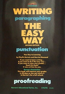 WRITING THE EASY WAY: FOR SCHOOL, BUSINESS, AND PERSONAL By Phyllis Dutwin VG