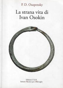 Uspenskij, P. D..LA STRANA VITA DI IVAN OSOKIN
