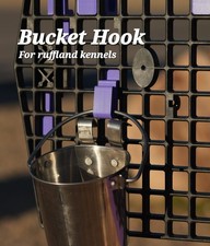 Ruffland Kennel Bucket Hook. Easy to install and remove, snug fit.