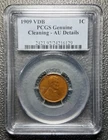 1909 VDB 1c One Cent PCGS Genuine - AU Details - FIRST YEAR US WHEAT PENNY! RARE