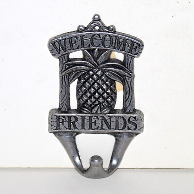 Wall Hook Pineapple Welcome Friends Cast Aluminum silver metal sign decor