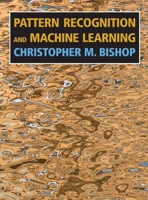 Pattern Recognition and Machine Learning Christopher M Bishop