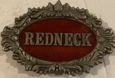Vintage Belt Buckle "REDNECK" Capt. Hawks Sky Patrol Novelty Co USA Made