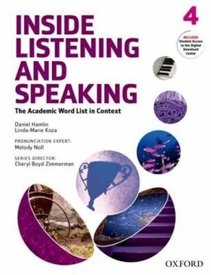 Inside Listening and Speaking: Level Four Student Book : The Acad