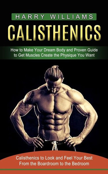 Harry Williams | Calisthenics | Taschenbuch | Englisch (2022) | Jackson Denver-image