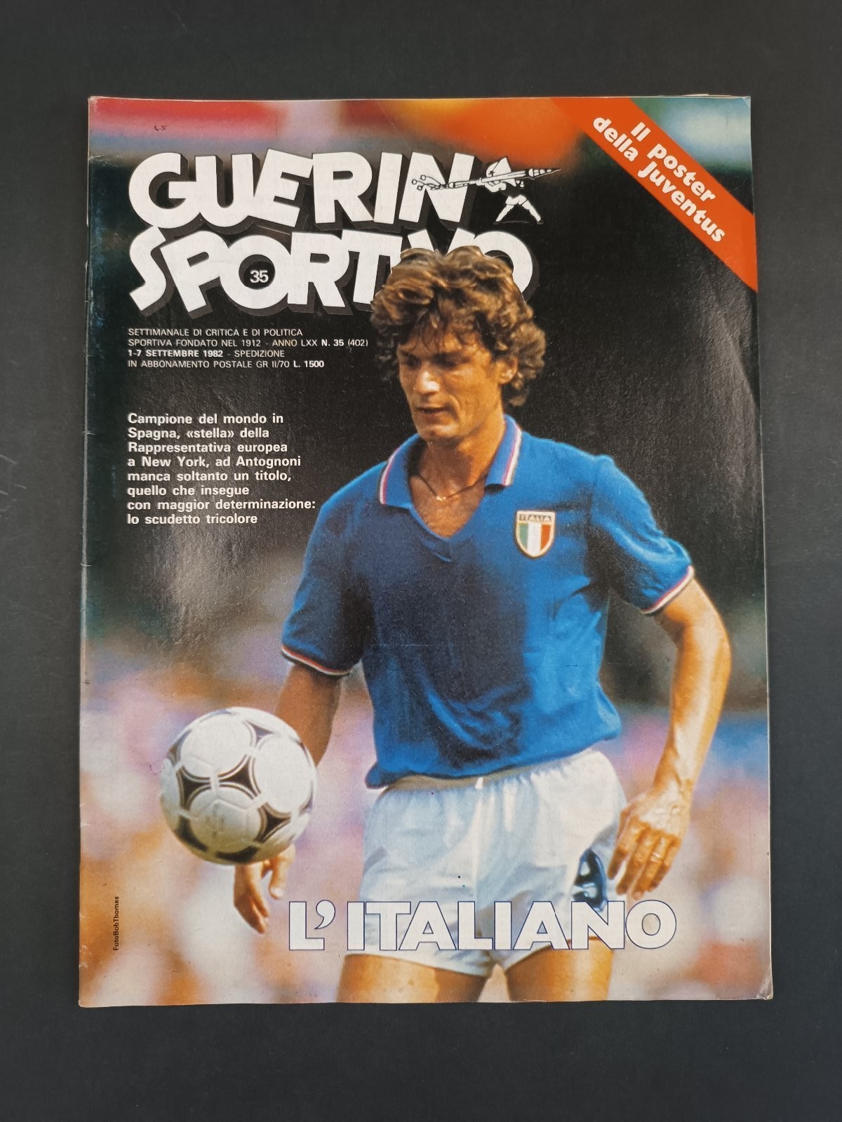 Rivista Guerin Sportivo n.35 1982 Giancarlo Antognoni Italia con poster