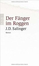 Der Fänger im Roggen: Roman  von Salinger, J. D. | Buch | Zustand sehr gut