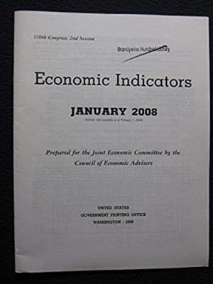 Economic Indicators, January 2008 [Paperback] [Jan 01, 2011] United States Con..