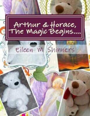 Arthur & Horace, The Magic Begins