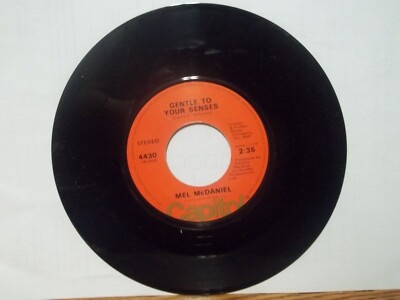 1977 Mel McDaniel Honky tonk Lady - Gentle to your senses 45 Capitol records
