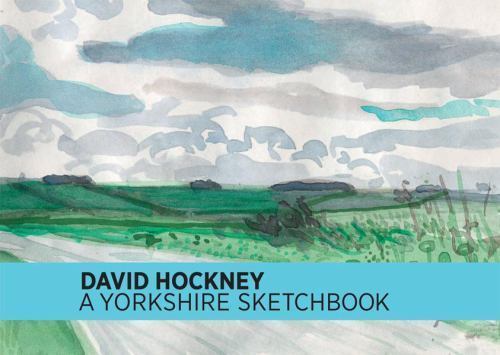 David Hockney: a Yorkshire Sketchbook by David Hockney (2012, Hardcover)