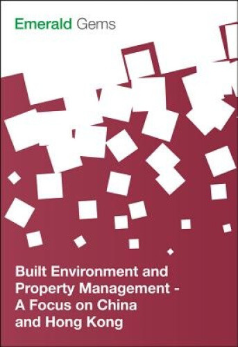 Thumbnail - Built Environment And Property Management: A Focus On China And Hong