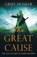 Griff Hosker | The Great Cause | Taschenbuch | Englisch (2022) | Lume Books