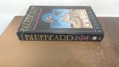 			Bluebeard: The Life and Times of Gilles De Rais, Wolf, Leonard, R		