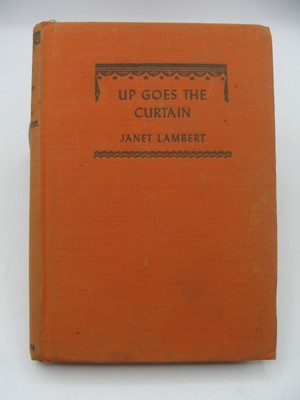  Up Goes the Curtain Penny Parrish Signed Janet Lambert 1946 Stated 1st Edition