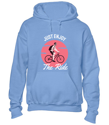 JUST ENJOY THE RIDE HOODY HOODIE RADSPORT TOP RADFAHRER FAHRRAD FAHRRAD KLEIDUNG GESCHENK