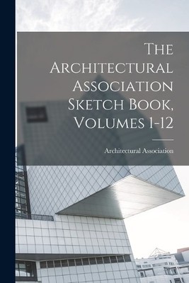Architectural Association The Architectural Association Sketch Boo (Taschenbuch)