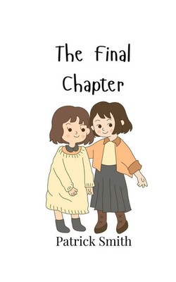 Patrick Smith | The Final Chapter | Taschenbuch | Englisch (2024)