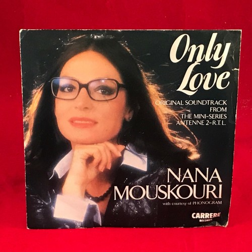 NANA MOUSKOURI Only Love 1985 UK 7" vinyle single original 45 disque
