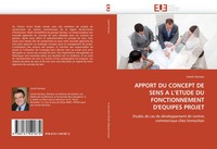 Lionel Garreau | Apport DU Concept DE Sens A L''Etude DU Fonctionnement...