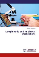 Lymph Node And Its Clinical Implications Garima Srivastava
