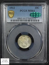 1912 Barber Silver Dime 10C PCGS MS 64 CAC