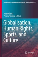 Globalisation, Human Rights, Sports, And Culture Joseph Zajda