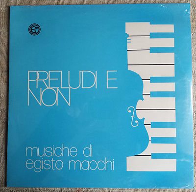 Egisto Macchi    Preludi E Non Label: Cometa Edition Musicali    CMT - LP NEU