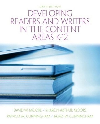 Developing Readers and Writers in the Content Areas K-12: Devel Reade Write Cont