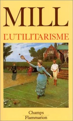 L'Utilitarisme, John Stuart Mill