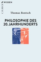 Philosophie Des 20. Jahrhunderts | Von Husserl Bis Derrida | Thomas Rentsch