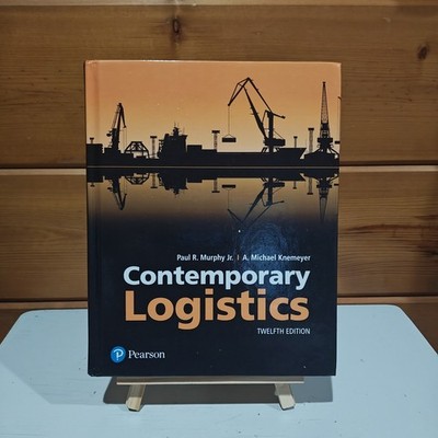 Contemporary Logistics Twelfth Edition 2018 HC 9780134731889