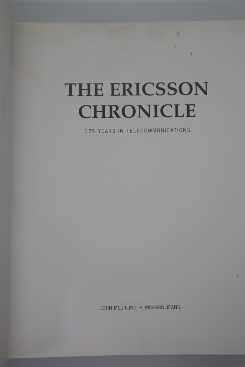 Ericsson Chronicle 125 years in telecom