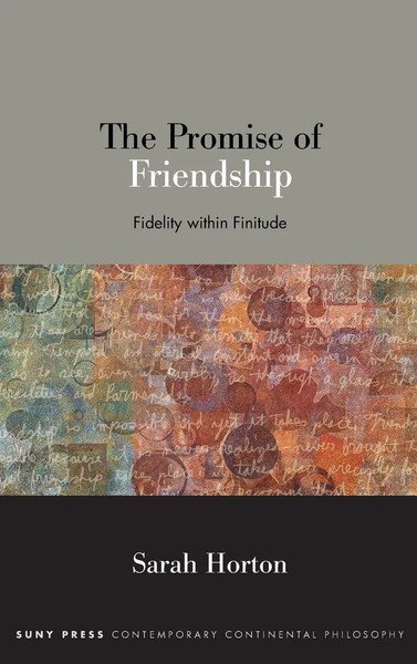 Sarah Horton | The Promise Of Friendship | Buch | Englisch (2023) | Suny Press-image