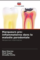 Marqueurs Pro-Inflammatoires Dans La Maladie Parodontale Ejya Sharma