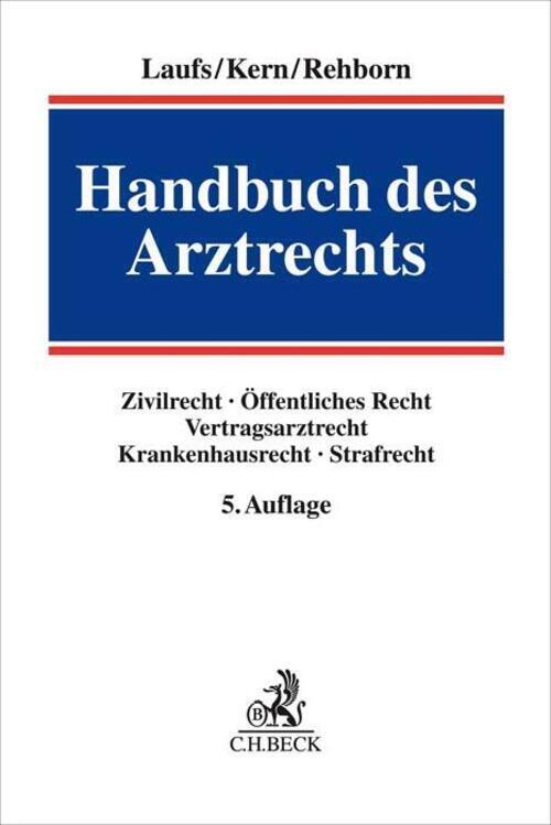 Thumbnail - Bernd-rüdiger Kern (u. A.) | Handbuch Des Arztrechts | Buch | Deutsch