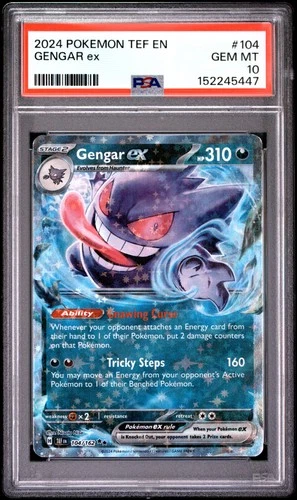 2024 POKEMON TEF EN-TEMPORAL FORCES #104 GENGAR EX PSA 10