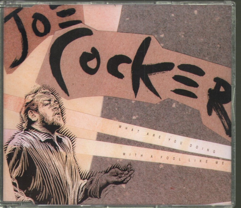 Joe Cocker What Are You Doing With A Fool Like Me CD UK Capitol 1990 CDCL572